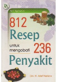 812 Resep untuk Mengobati 236 Penyakit