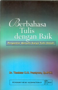 Berbahasa Tulis Dengan Baik Pengantar Menulis Karya Tulis Ilmiah