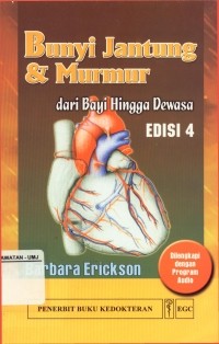 Bunyi Jantung dan Murmur dari Bayi Hingga Dewasa