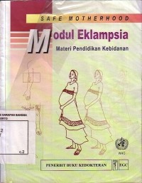 Modul Eklampsia.Materi Pendidikan Kebidanan
